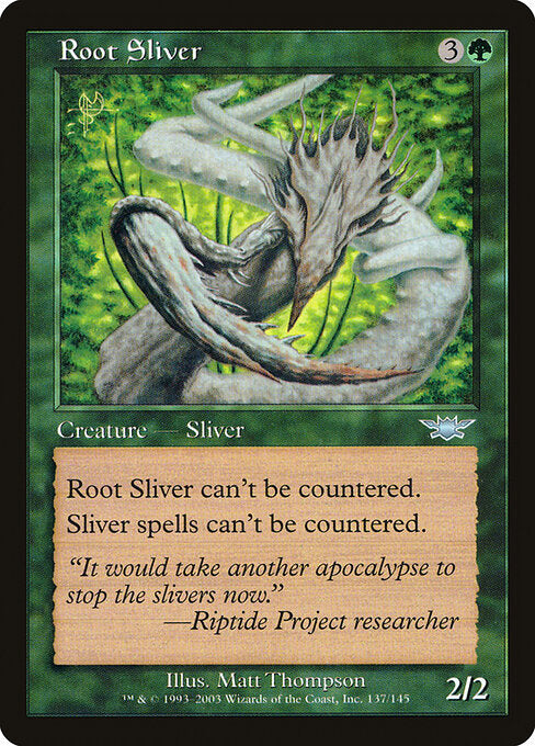 Root Sliver LGN-137 Uncommon Good Englisch