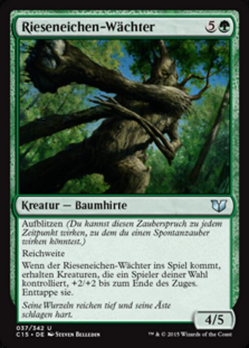 Rieseneichen-Wächter C15-37 Uncommon Good Deutsch