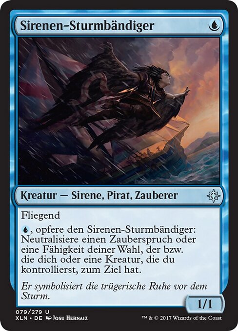 Sirenen-Sturmbändiger XLN-79 Uncommon Good Deutsch