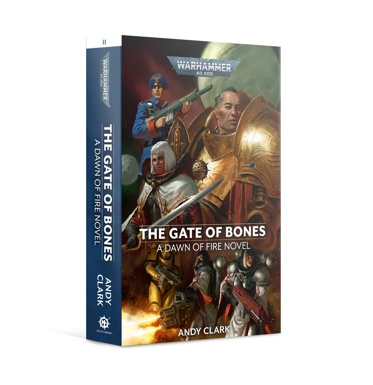 Warhammer 40.000 The Gate of Bone A Dawn of Fire Novel