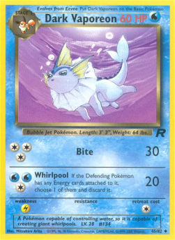Dark Vaporeon TR-45 Uncommon Excellent Englisch