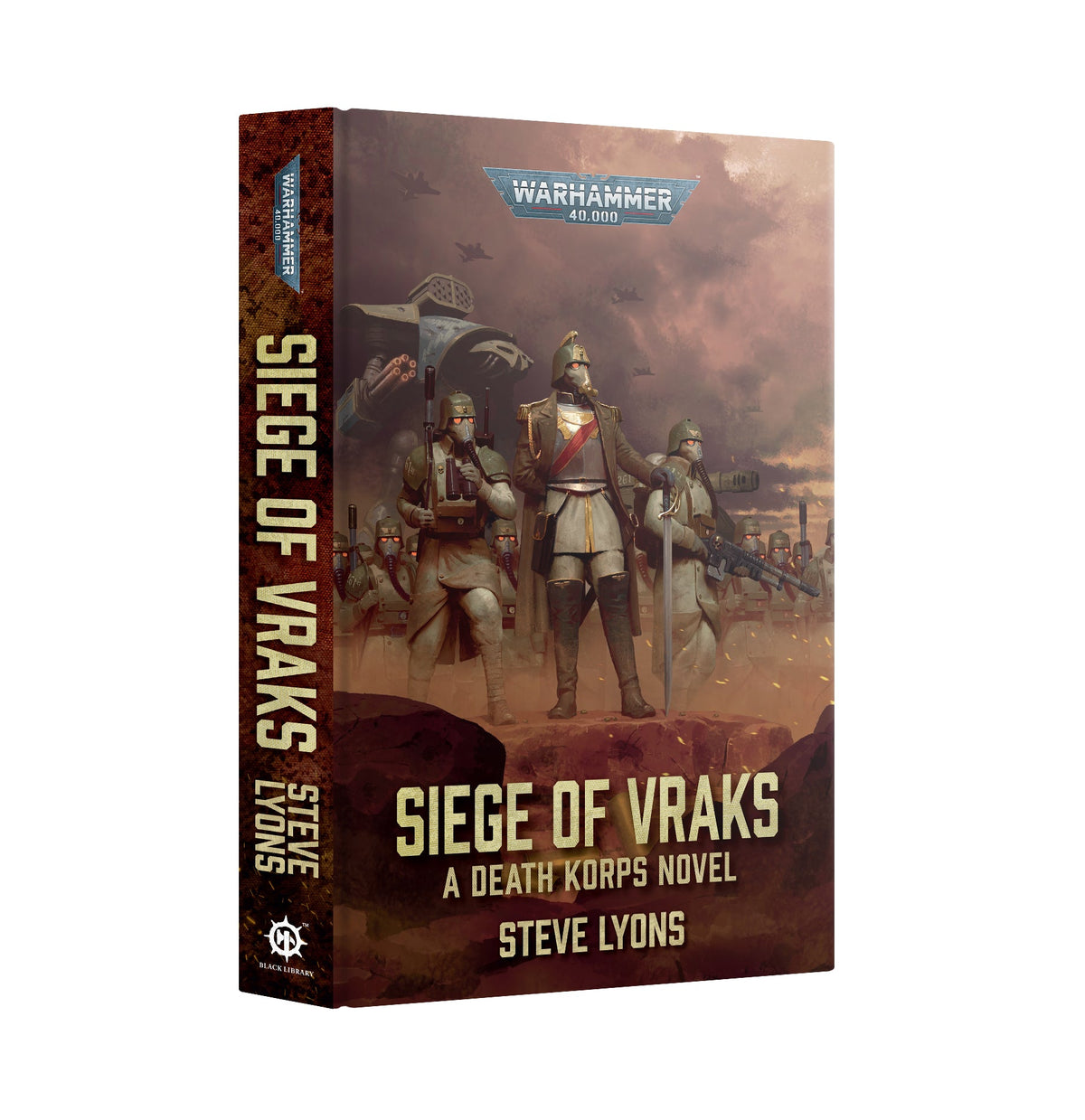 Warhammer 40.000 Siege of Vraks A Death Korps Novel